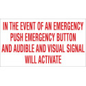 Camden CM-SE21A English Solid White Sign, 'In The Event of An Emergency Push Emergency Button & Visual Signal Will Activate'
