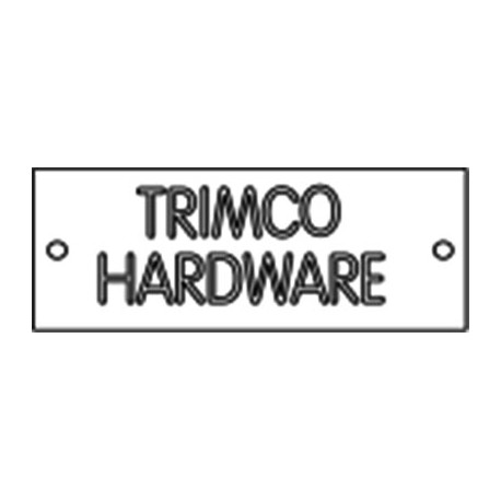 Trimco 760 Engraved Plastic Sign Sketch Required