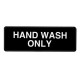 Alpine Industries ALPSGN-30 Hand Wash Only Sign, 3"x9"