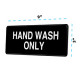 Alpine Industries ALPSGN-30 Hand Wash Only Sign, 3"x9"