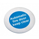 Modric SS8447S 50mm 'Automatic Fire Door Keep Clear Disc' Sign, Satin Stainless Steel