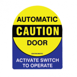 Entrematic W5-628 Caution Automatic Door/Activate Switch To Operate Combo Decal