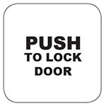 PUSH TO LOCK DOOR